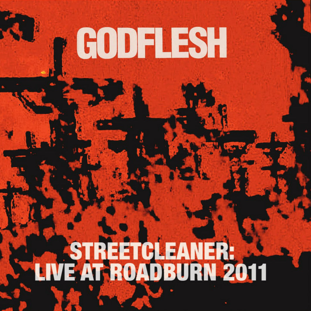 Godflesh	Streetcleaner Live At Roadburn 2011 Roadburn Records CD